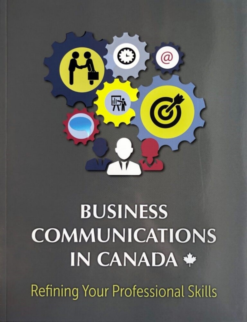 Business Communications in Canada: Refining Your Professional Skills  â€“ PDF/EPUB Version Downloadable
