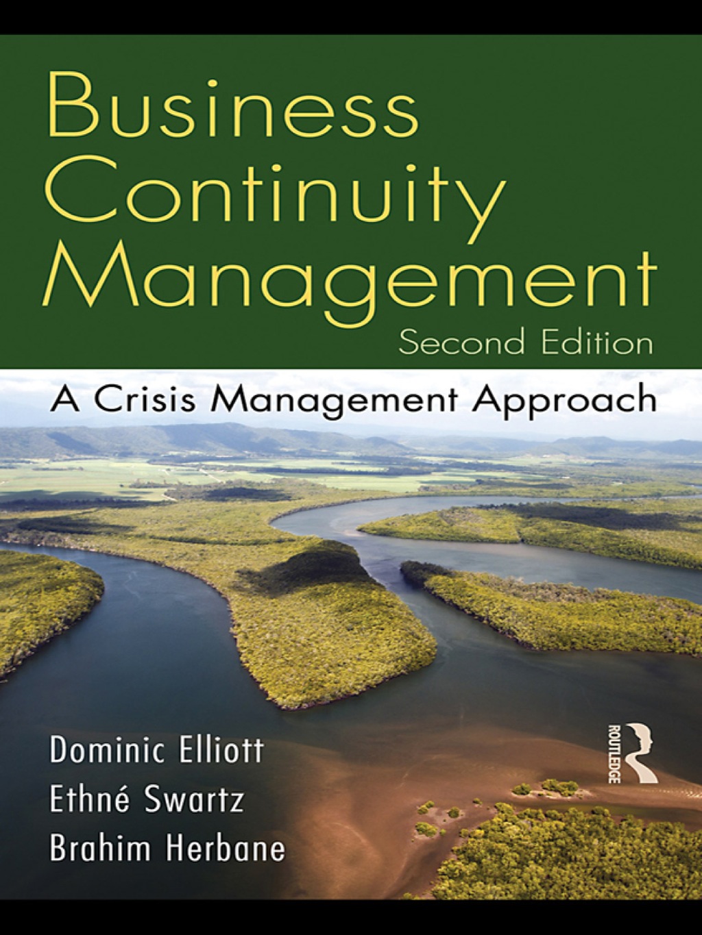 Business Continuity Management A Crisis Management Approach 1st Edition â€“ PDF/EPUB Version Downloadable