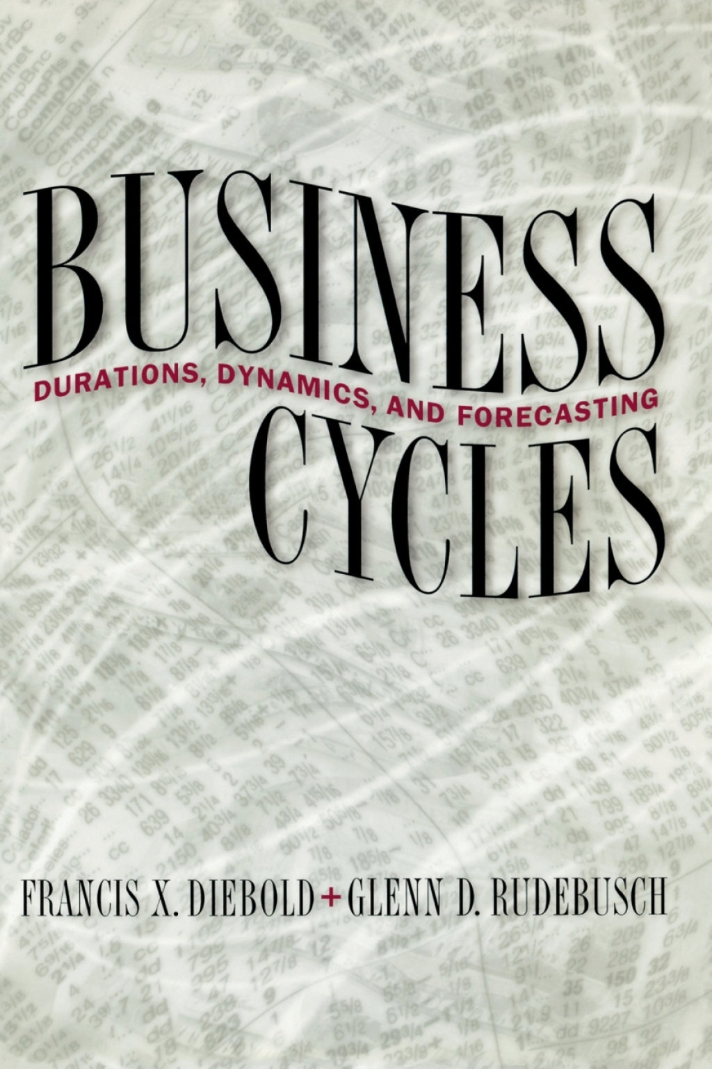 Business Cycles Durations, Dynamics, and Forecasting â€“ PDF/EPUB Version Downloadable
