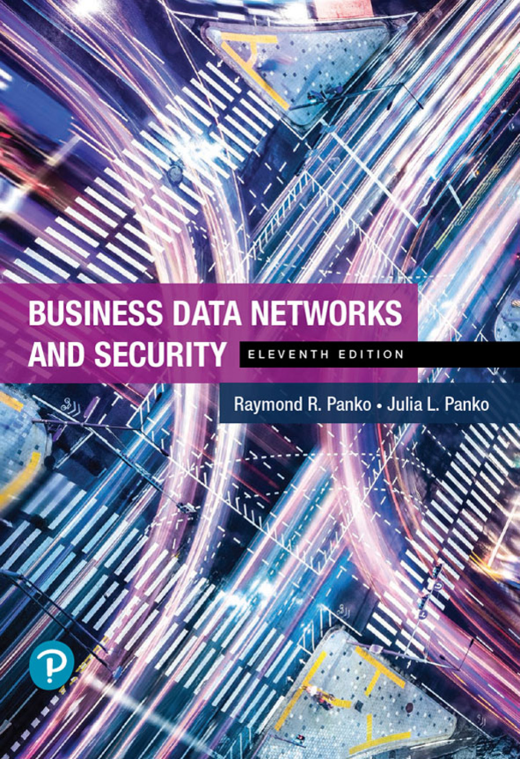 Business Data Networks and Security 11th Edition â€“ PDF/EPUB Version Downloadable
