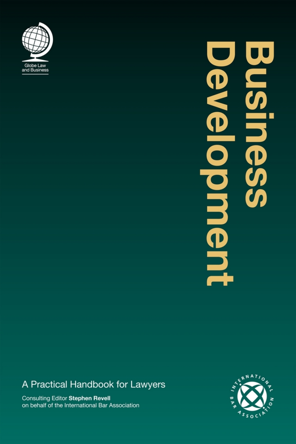 Business Development A Practical Handbook for Lawyers 1st Edition â€“ PDF/EPUB Version Downloadable