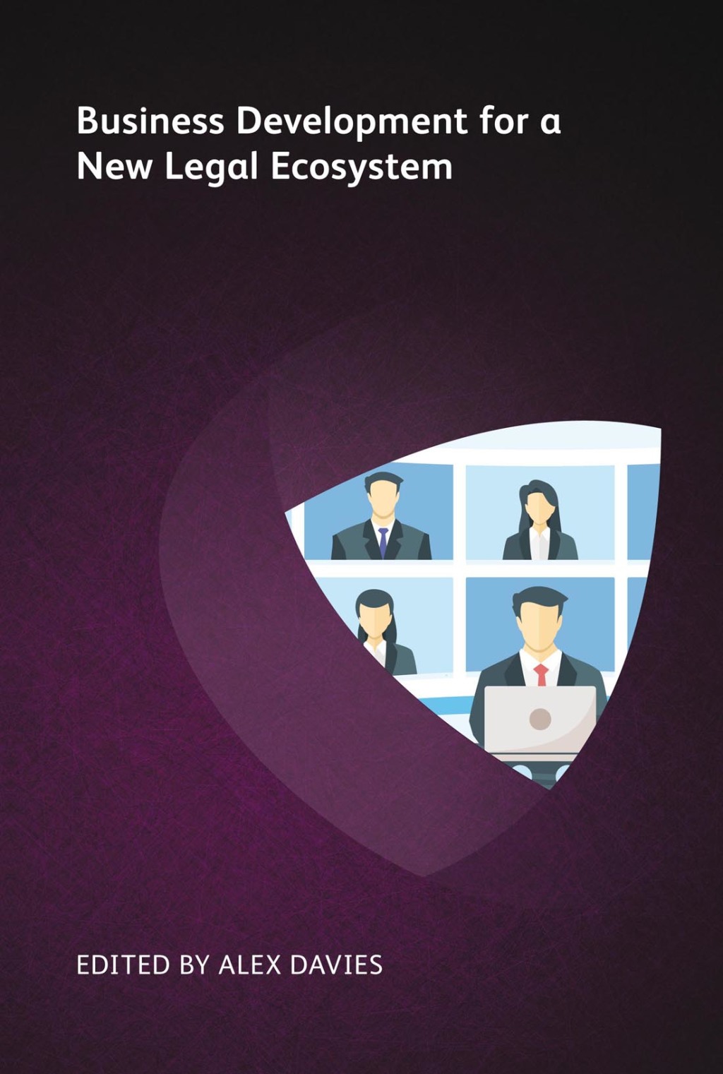 Business Development for a New Legal Ecosystem 1st Edition â€“ PDF/EPUB Version Downloadable