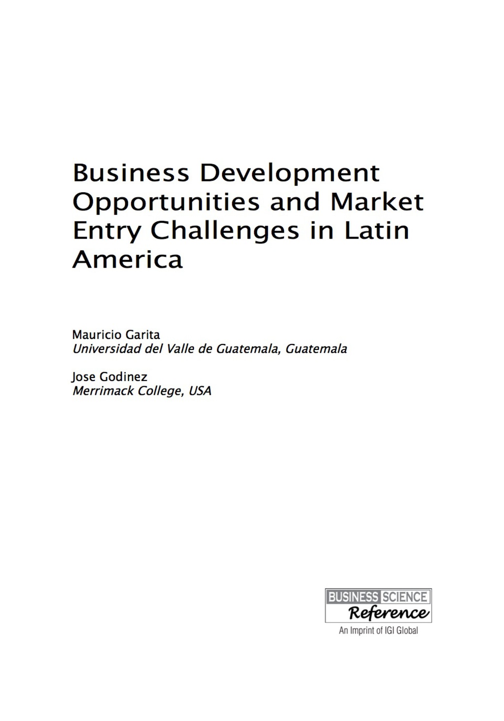 Business Development Opportunities and Market Entry Challenges in Latin America â€“ PDF/EPUB Version Downloadable