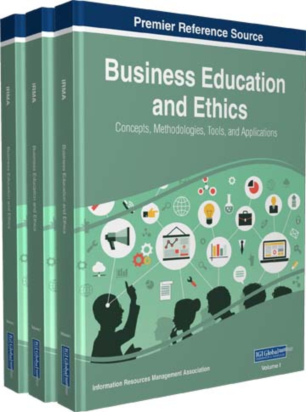 Business Education and Ethics: Concepts, Methodologies, Tools, and Applications â€“ PDF/EPUB Version Downloadable
