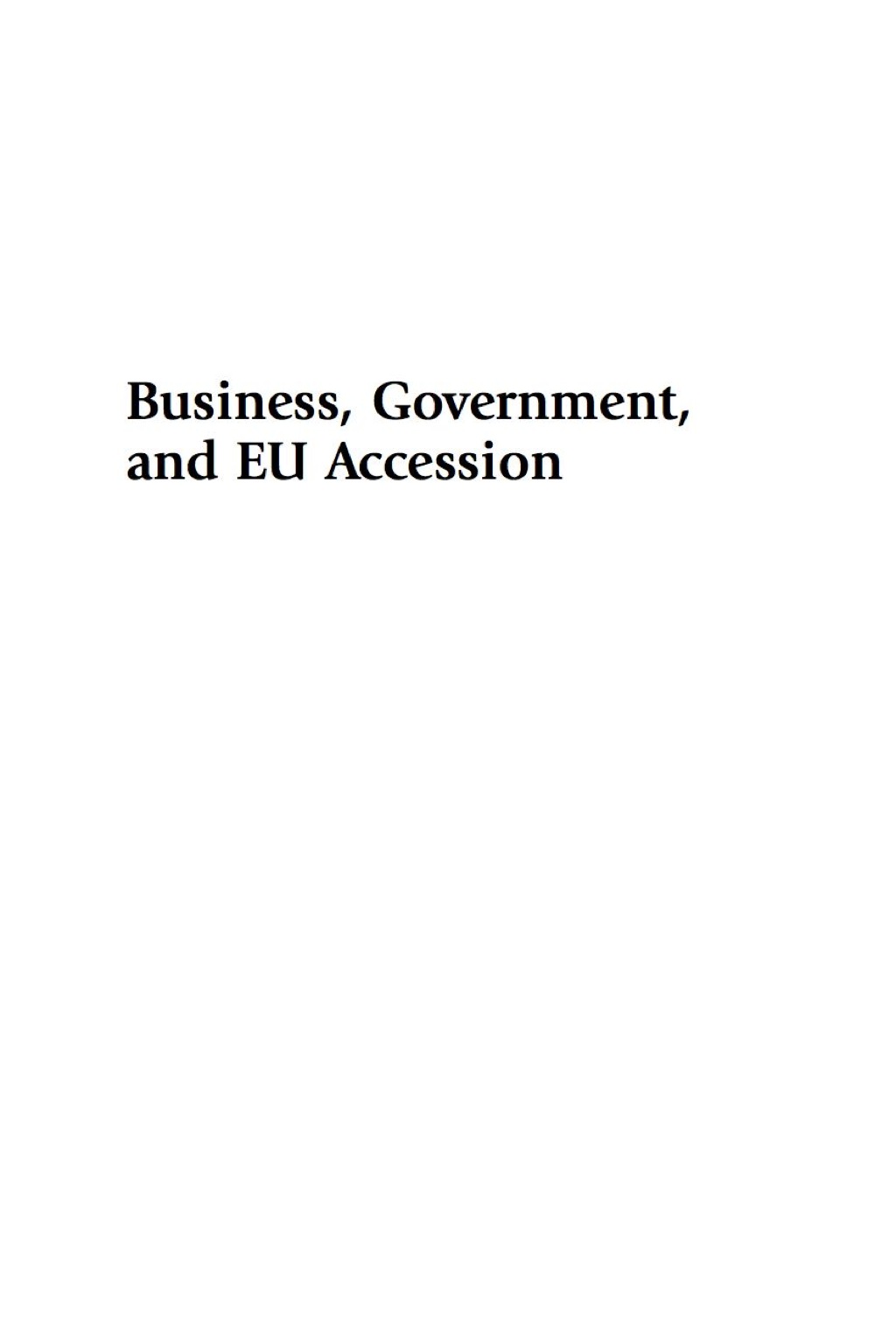 Business, Government, and EU Accession Strategic Partnership and Conflict â€“ PDF/EPUB Version Downloadable