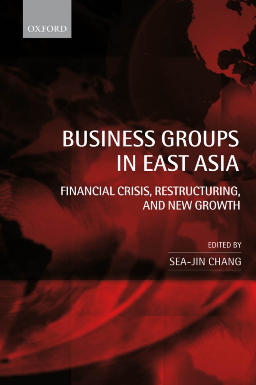 Business Groups in East Asia Financial Crisis, Restructuring, and New Growth 1st Edition â€“ PDF/EPUB Version Downloadable