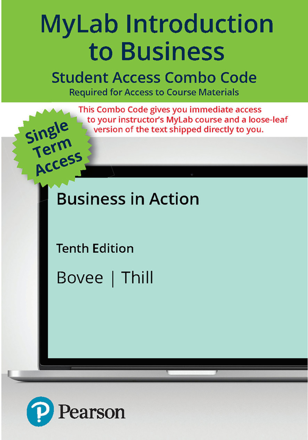 Business in Action -- MyLab Intro to Business with Pearson eText + Print Combo Access Code 10th Edition â€“ PDF/EPUB Version Downloadable