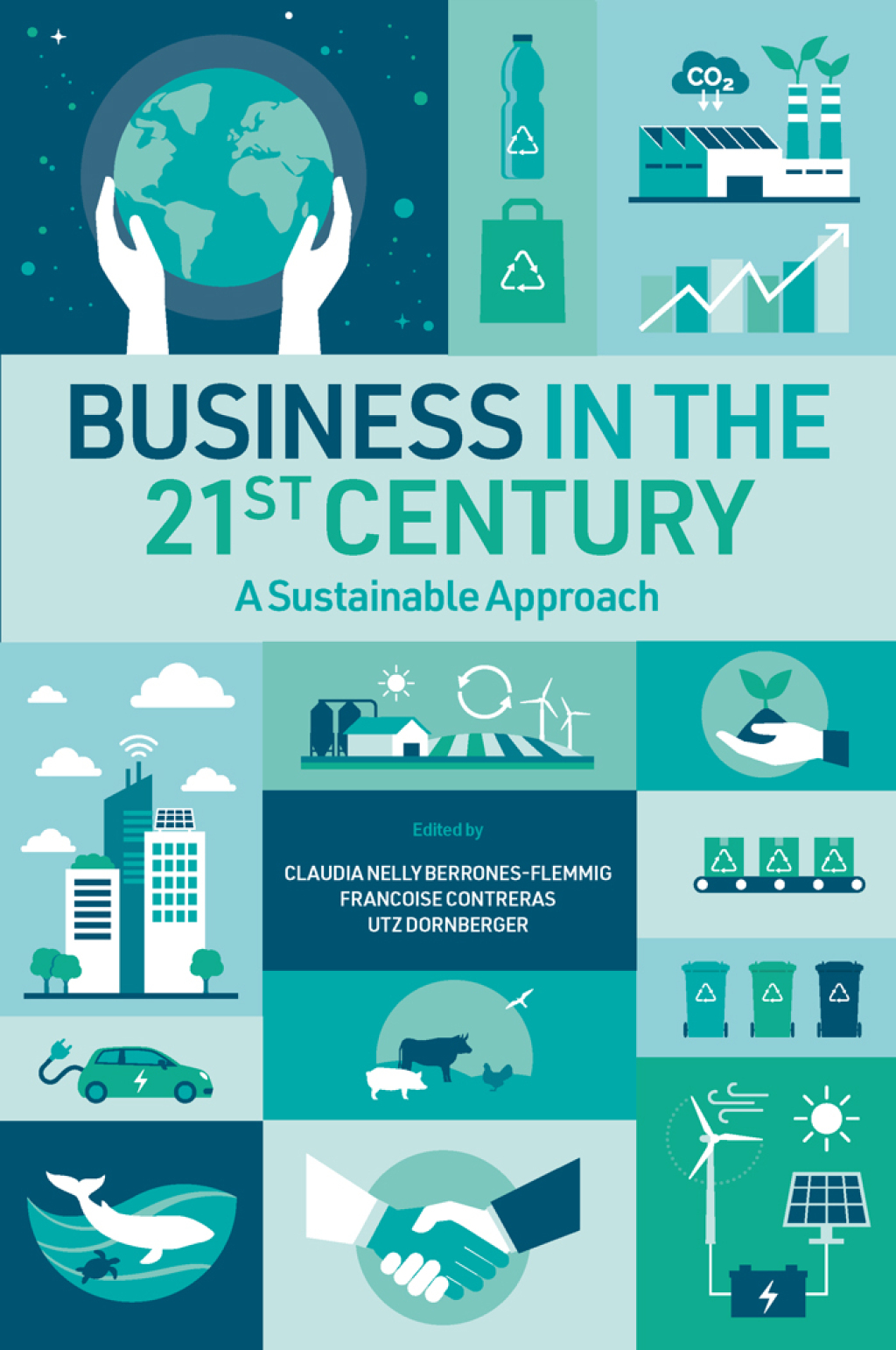 Business in the 21st Century A Sustainable Approach â€“ PDF/EPUB Version Downloadable