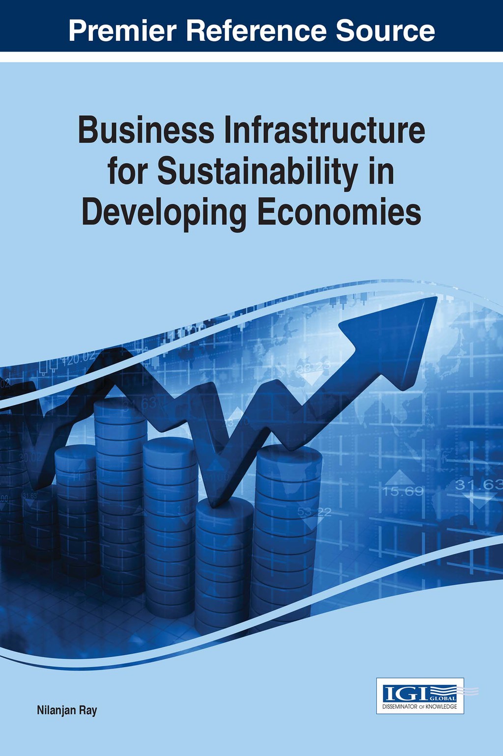 Business Infrastructure for Sustainability in Developing Economies â€“ PDF/EPUB Version Downloadable