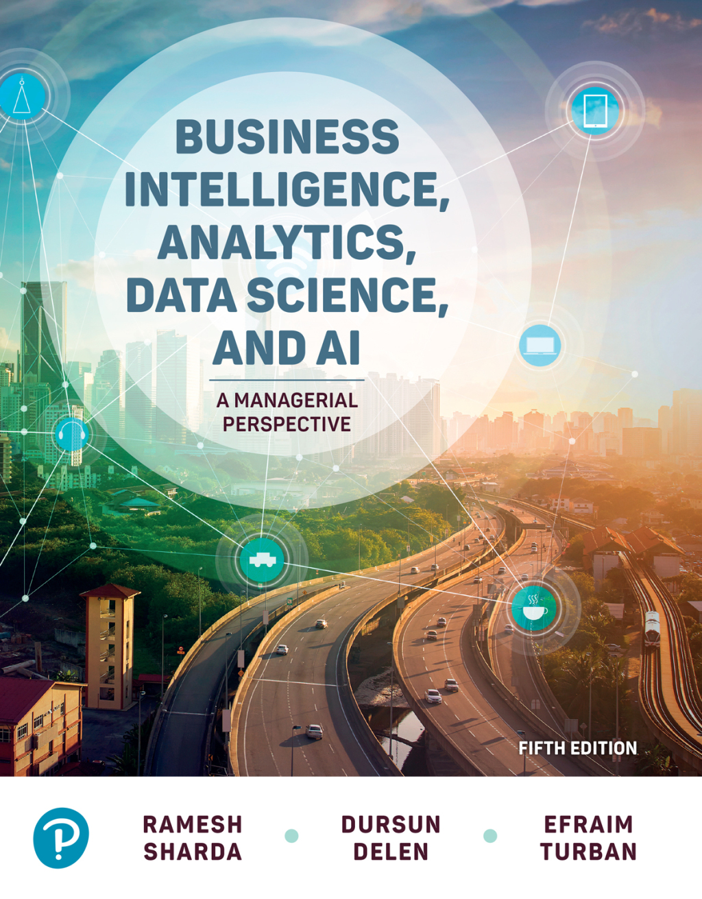 Business Intelligence, Analytics, Data Science, and AI A Managerial Perspective 5th Edition â€“ PDF/EPUB Version Downloadable