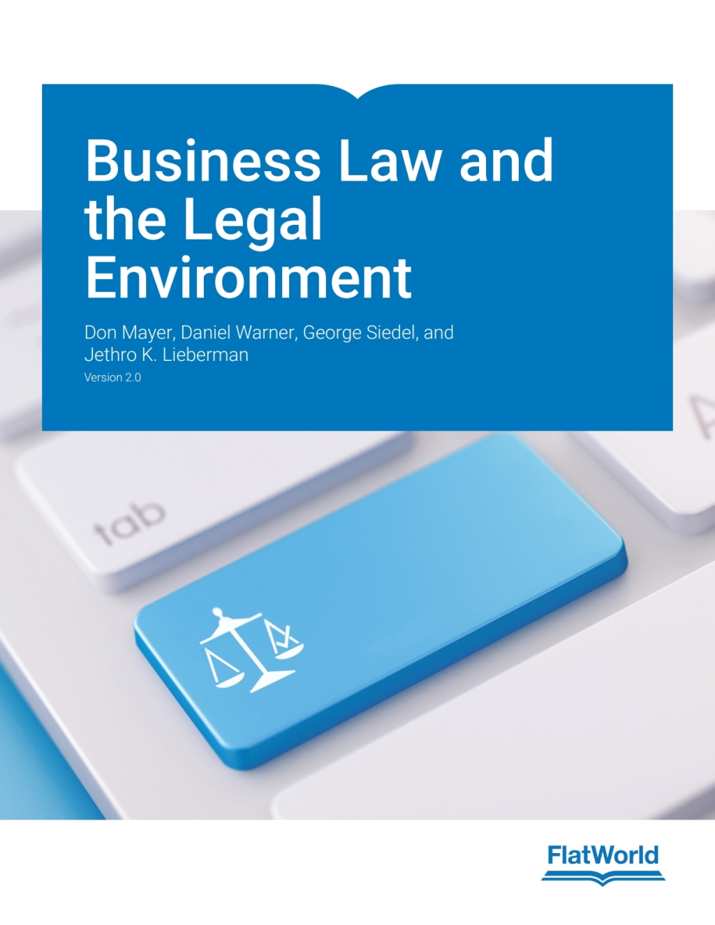 Business Law and the Legal Environment v2.0  â€“ PDF/EPUB Version Downloadable