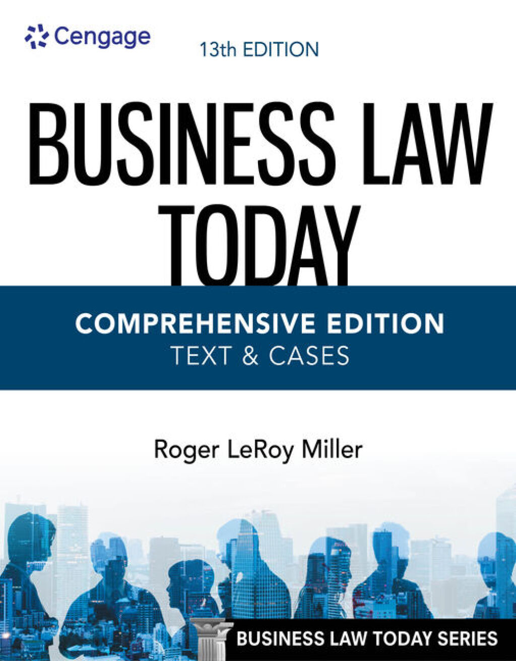 Business Law Today, Comprehensive, Text & Cases 13th Edition â€“ PDF/EPUB Version Downloadable