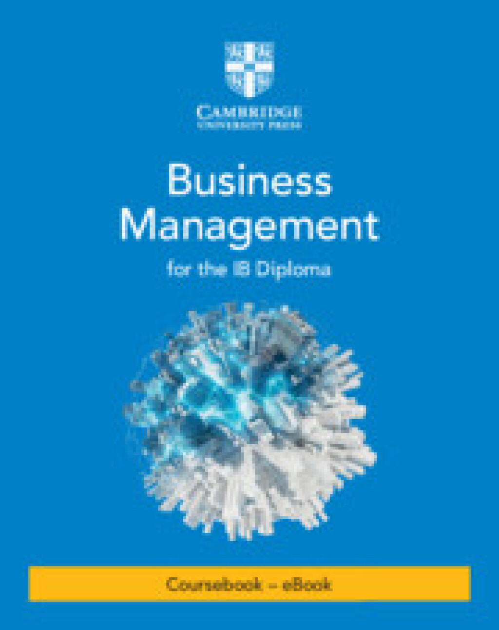 Business Management for the IB Diploma Coursebook 3rd Edition â€“ PDF/EPUB Version Downloadable