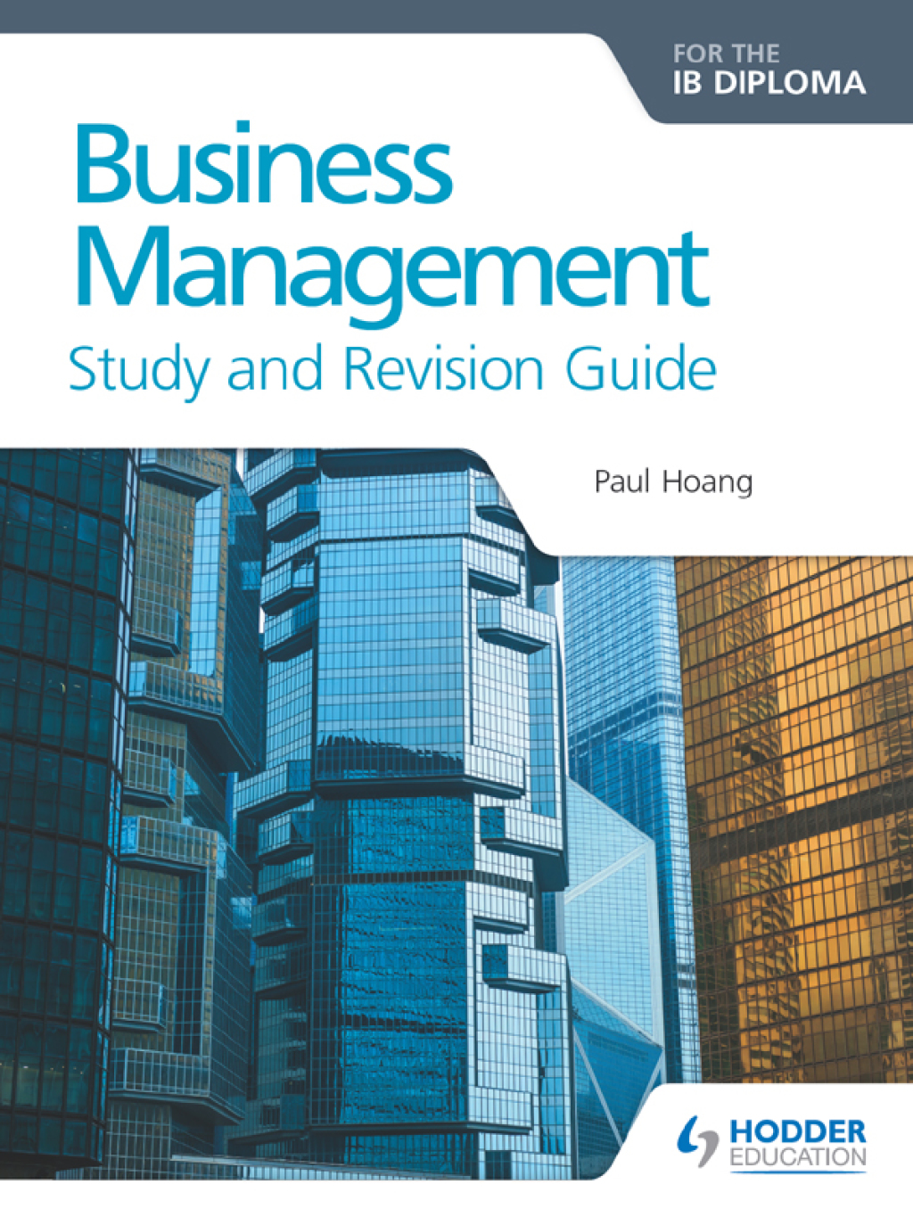 Business Management for the IB Diploma Study and Revision Guide - (PDF/EPUB Version)