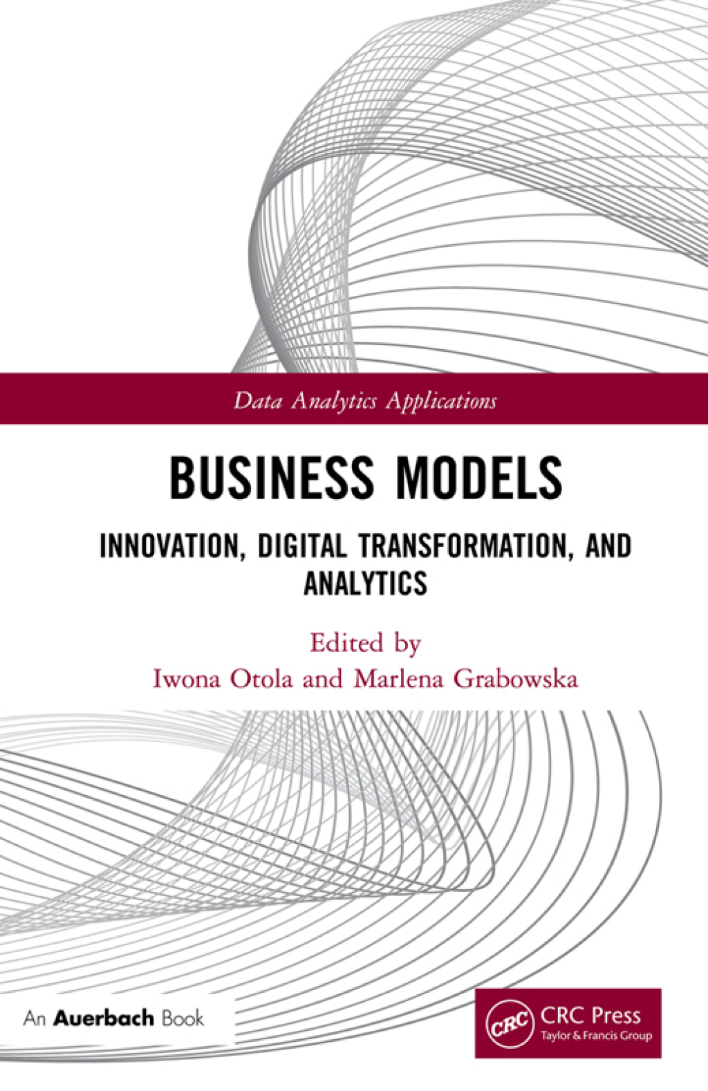 Business Models Innovation, Digital Transformation, and Analytics 1st Edition â€“ PDF/EPUB Version Downloadable