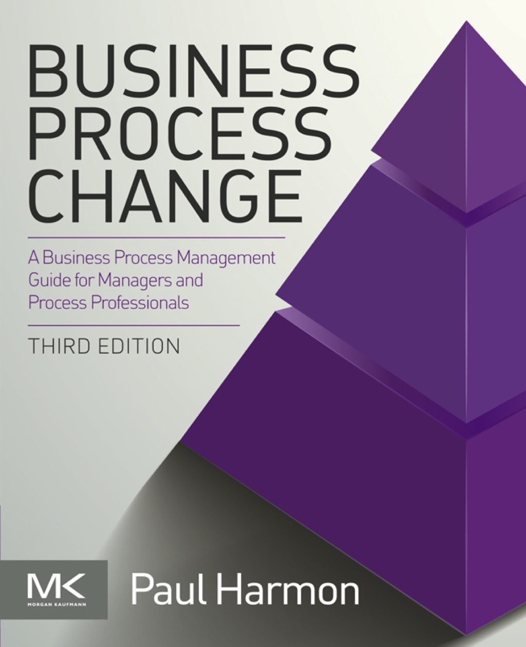 Business Process Change: A Business Process Management Guide for Managers and Process Professionals 3rd Edition â€“ PDF/EPUB Version Downloadable
