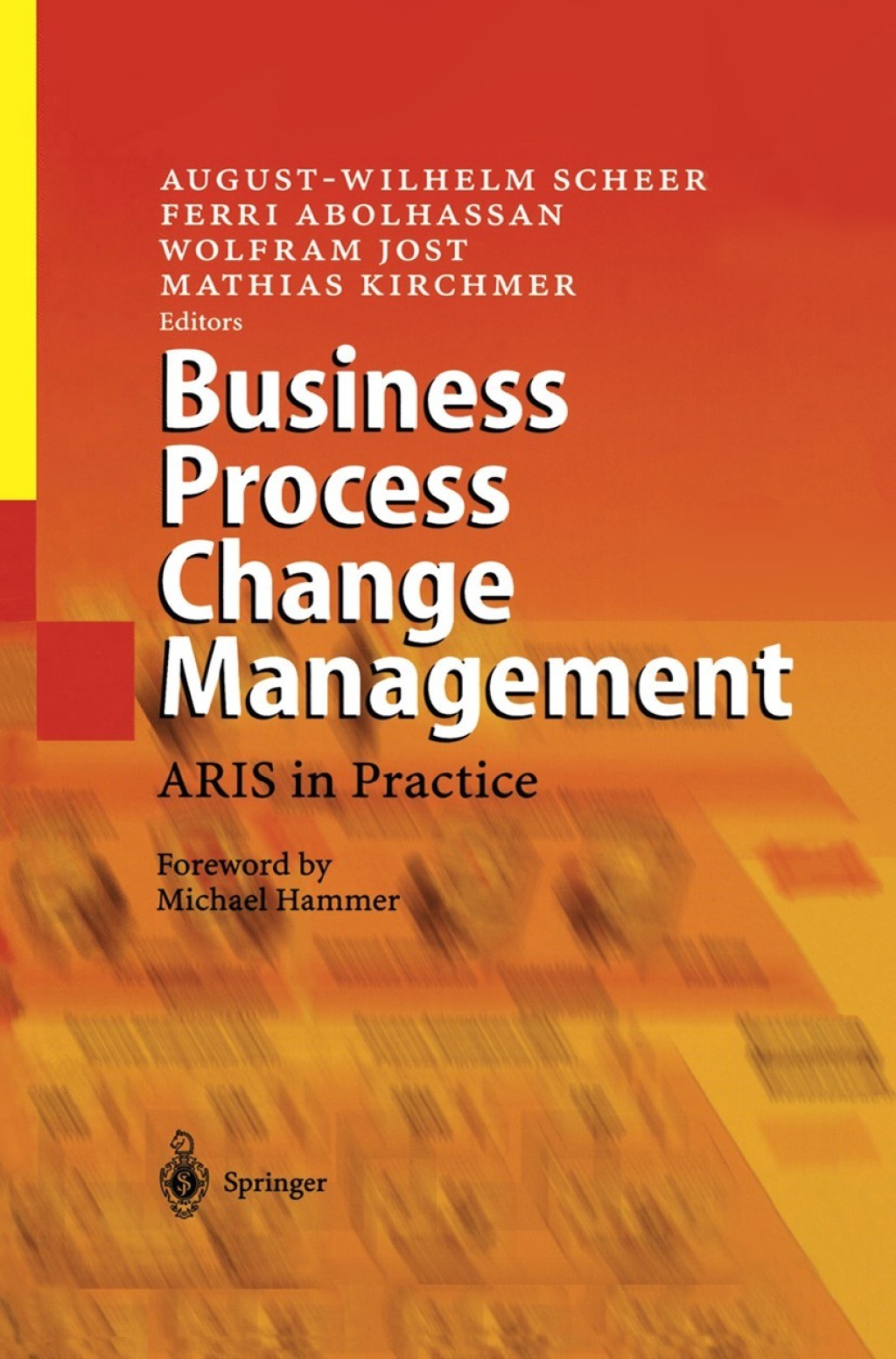 Business Process Change Management ARIS in Practice 1st Edition â€“ PDF ...