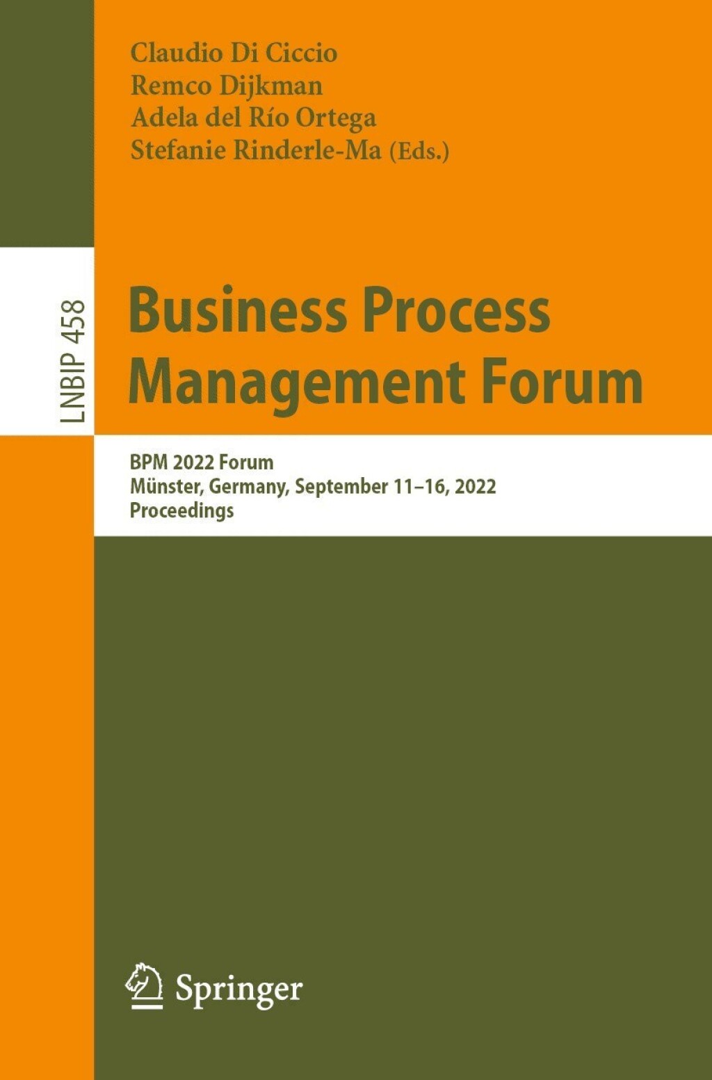 Business Process Management Forum BPM 2022 Forum, MÃ¼nster, Germany, September 11â€“16, 2022, Proceedings  â€“ PDF/EPUB Version Downloadable