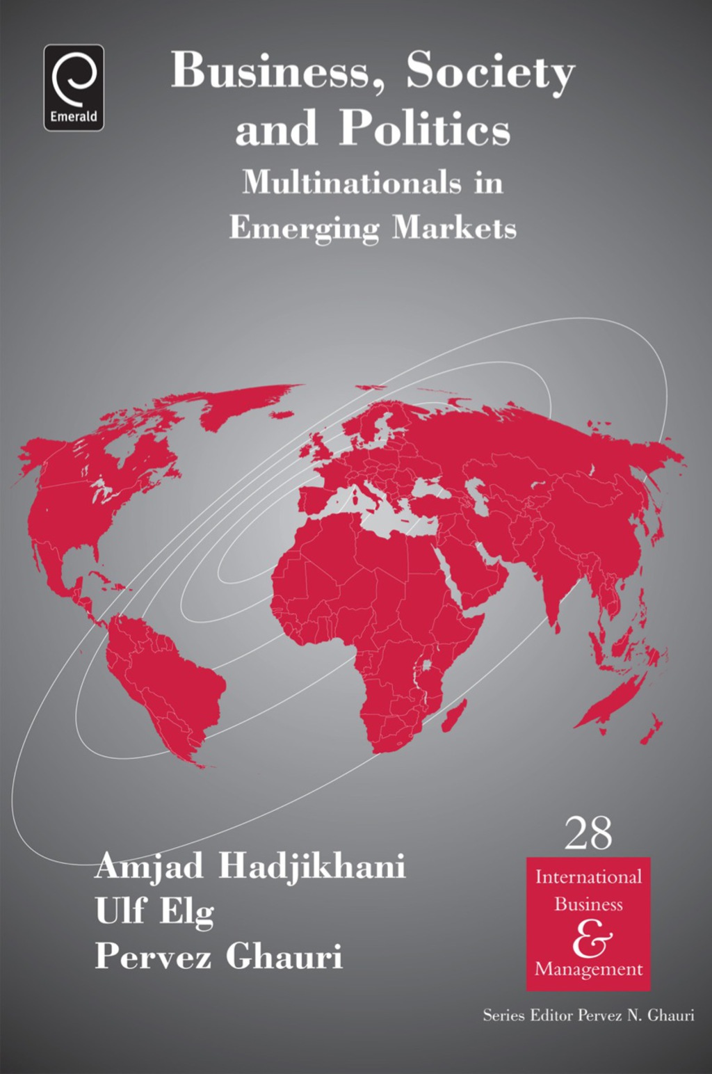 Business, Society and Politics Multinationals in Emerging Markets â€“ PDF/EPUB Version Downloadable