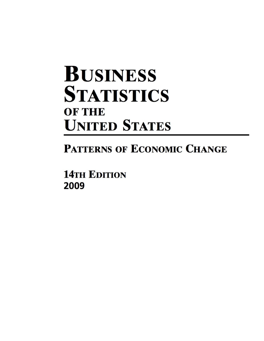 Business Statistics of the United States 2009 14th Edition â€“ PDF/EPUB Version Downloadable