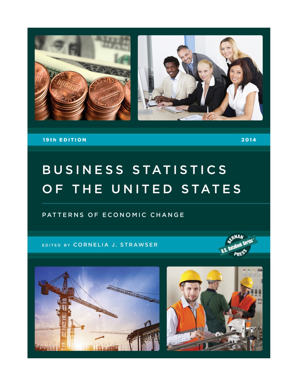 Business Statistics of the United States 2014 Patterns of Economic Change 19th Edition â€“ PDF/EPUB Version Downloadable