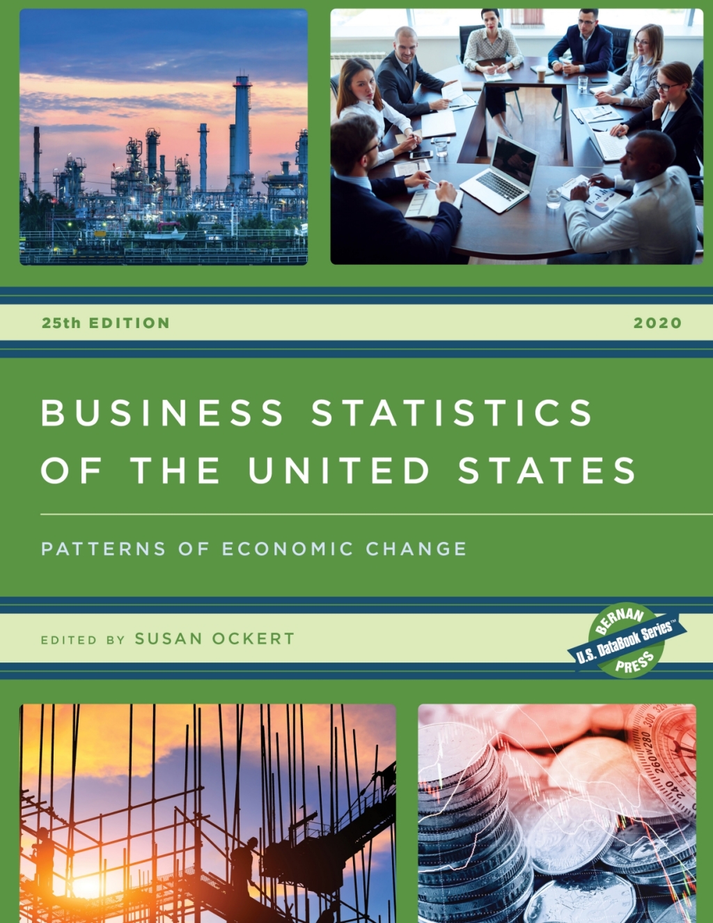 Business Statistics of the United States 2020 Patterns of Economic Change 25th Edition â€“ PDF/EPUB Version Downloadable