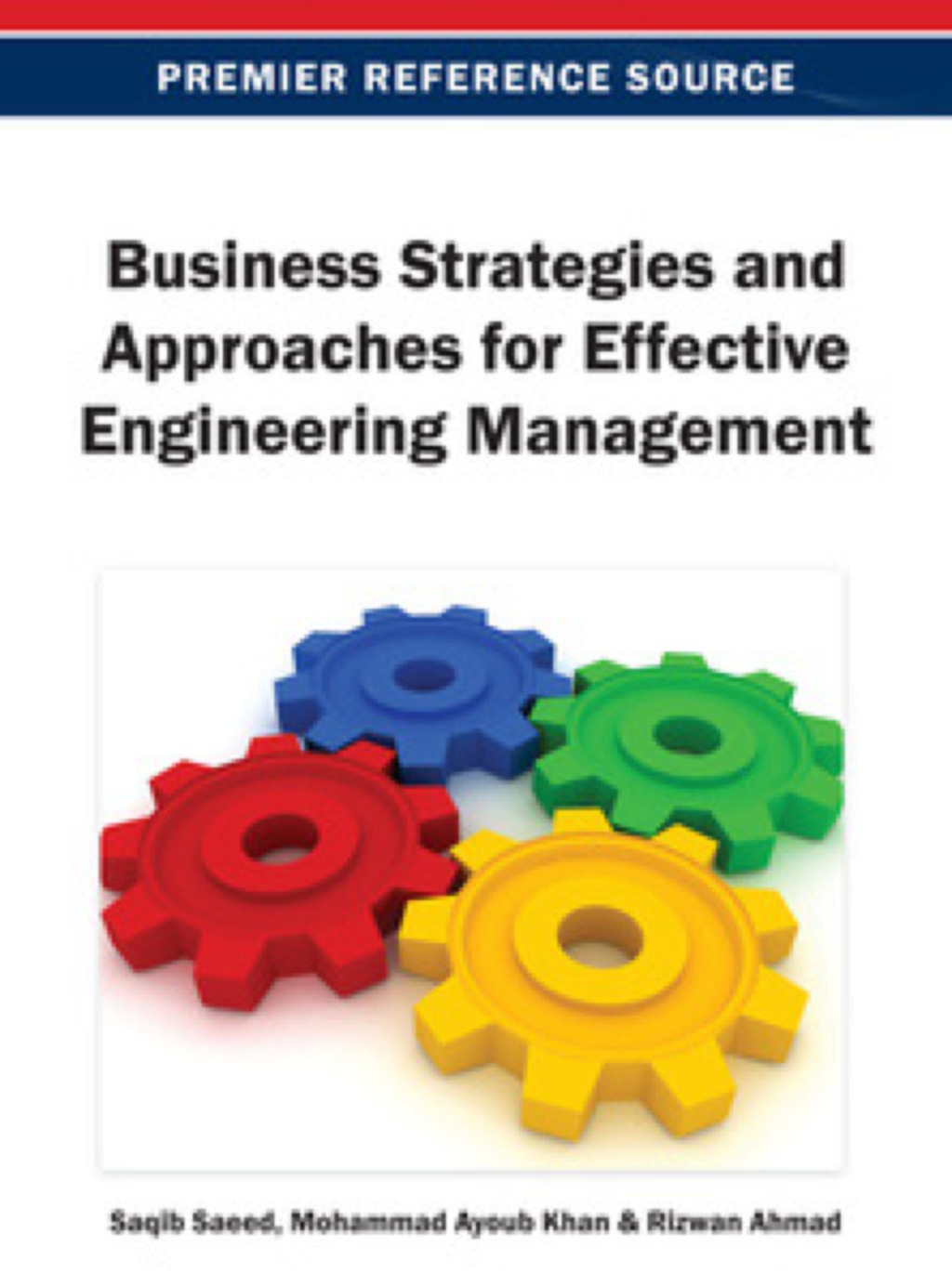 Business Strategies and Approaches for Effective Engineering Management â€“ PDF/EPUB Version Downloadable