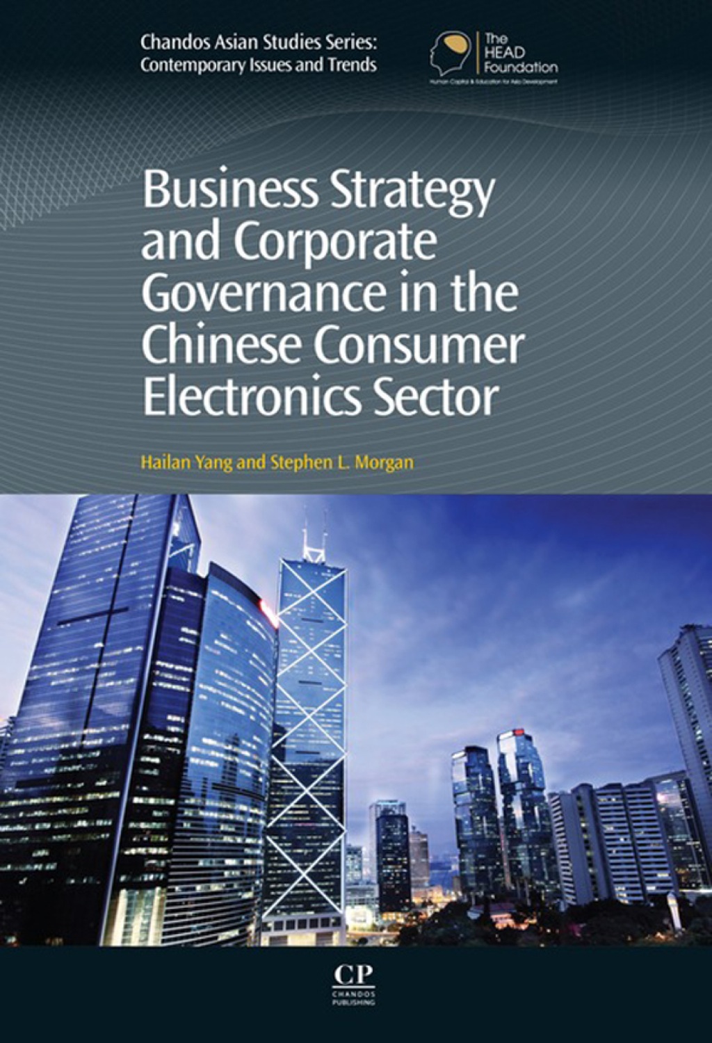Business Strategy and Corporate Governance in the Chinese Consumer Electronics Sector â€“ PDF/EPUB Version Downloadable