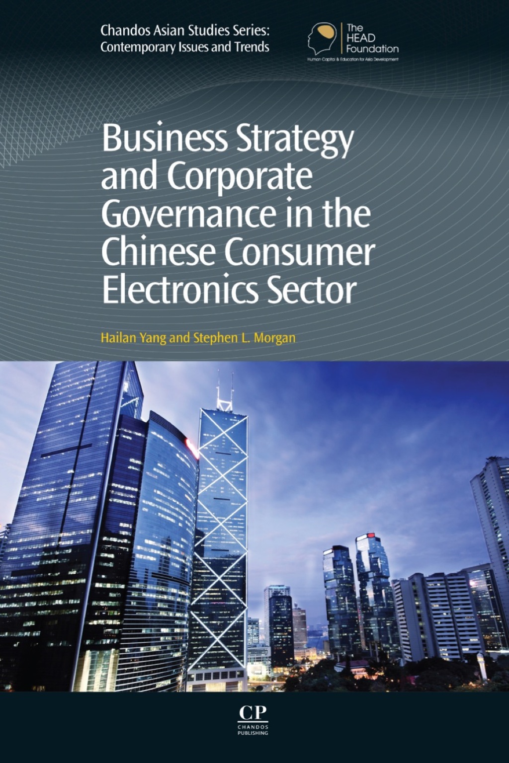 Business Strategy and Corporate Governance in the Chinese Consumer Electronics Sector – PDF/EPUB Version Downloadable Business Strategy and Corporate Governance in the Chinese Consumer Electronics Sector – PDF/EPUB Version Downloadable - Image 1