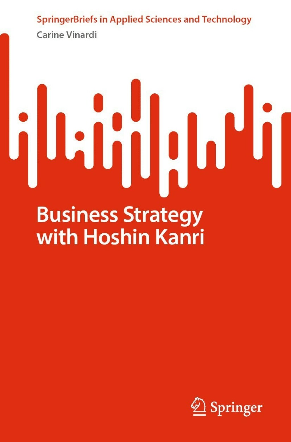Business Strategy with Hoshin Kanri  â€“ PDF/EPUB Version Downloadable