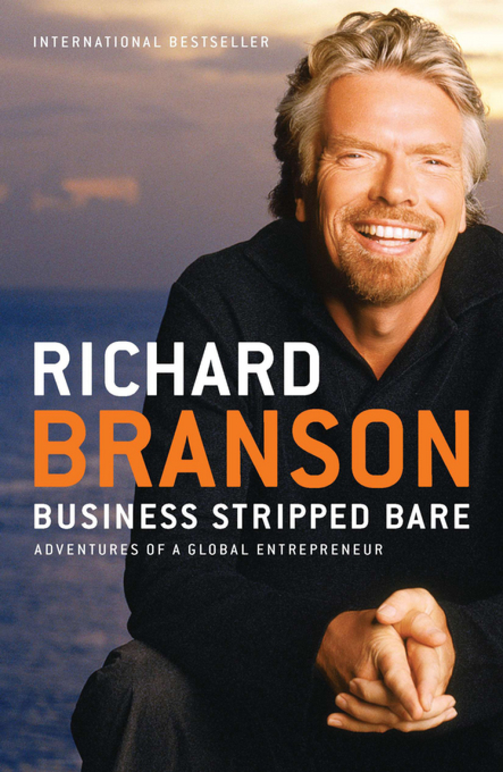 Business Stripped Bare Adventures of a Global Entrepreneur - (PDF/EPUB Version)