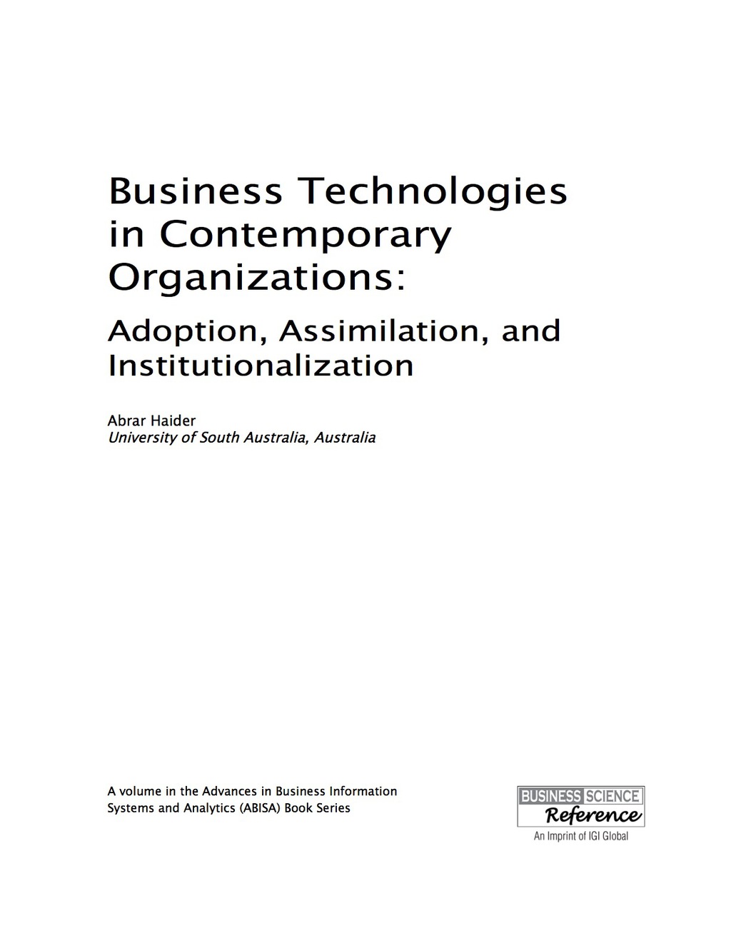 Business Technologies in Contemporary Organizations Adoption, Assimilation, and Institutionalization â€“ PDF/EPUB Version Downloadable