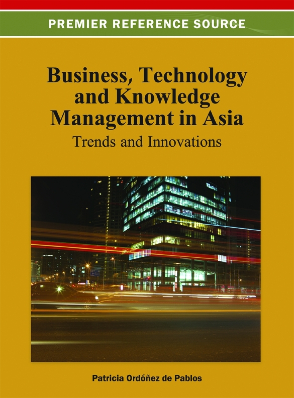 Business, Technology, and Knowledge Management in Asia: Trends and Innovations â€“ PDF/EPUB Version Downloadable