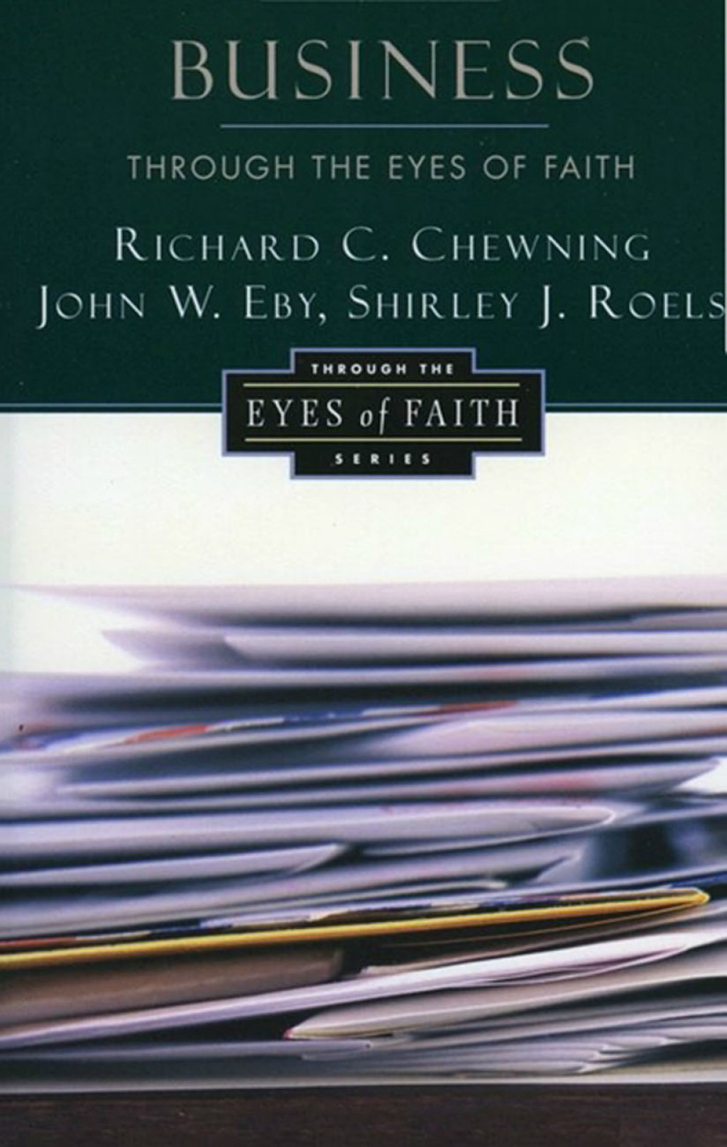 Business through the Eyes of Faith - (PDF/EPUB Version)