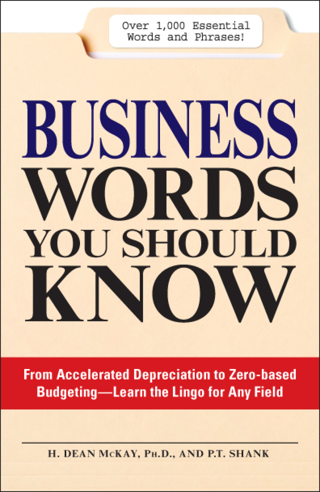Business Words You Should Know From accelerated Depreciation to Zero-based Budgeting - Learn the Lingo for Any Field - (PDF/EPUB Version)