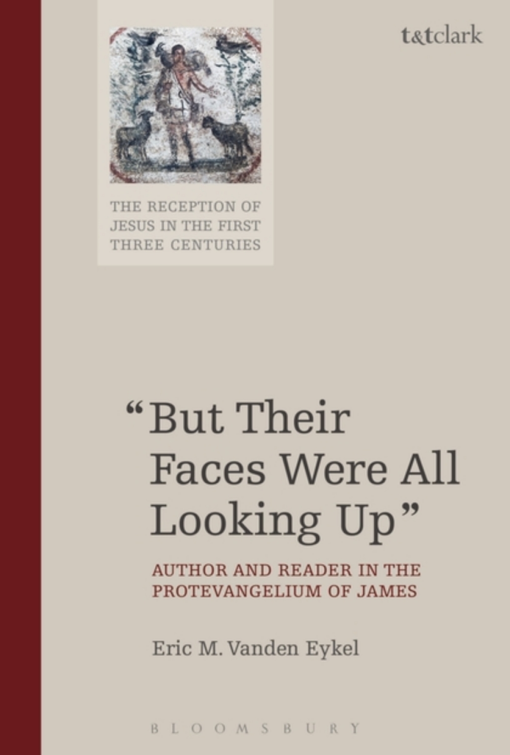 But Their Faces Were All Looking Up Author and Reader in the Protevangelium of James 1st Edition â€“ PDF/EPUB Version Downloadable