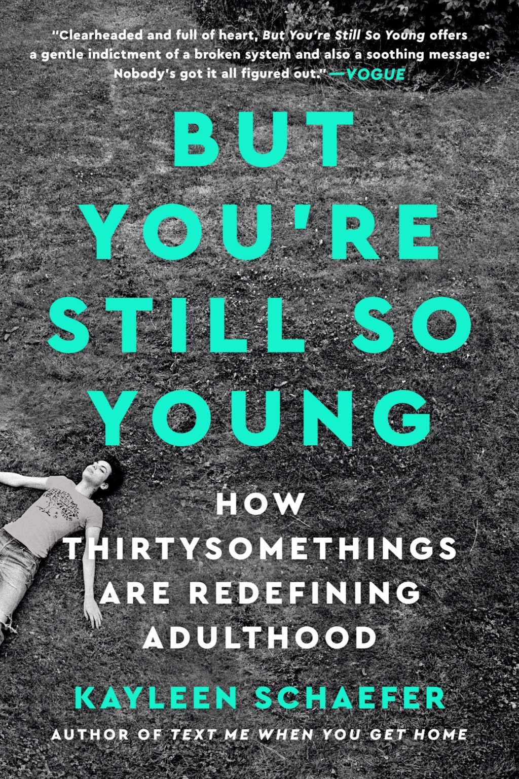 But You're Still So Young How Thirtysomethings Are Redefining Adulthood - (PDF/EPUB Version)