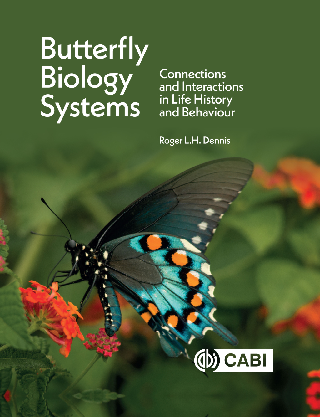 Butterfly Biology Systems Connections and Interactions in Life History and Behaviour â€“ PDF/EPUB Version Downloadable