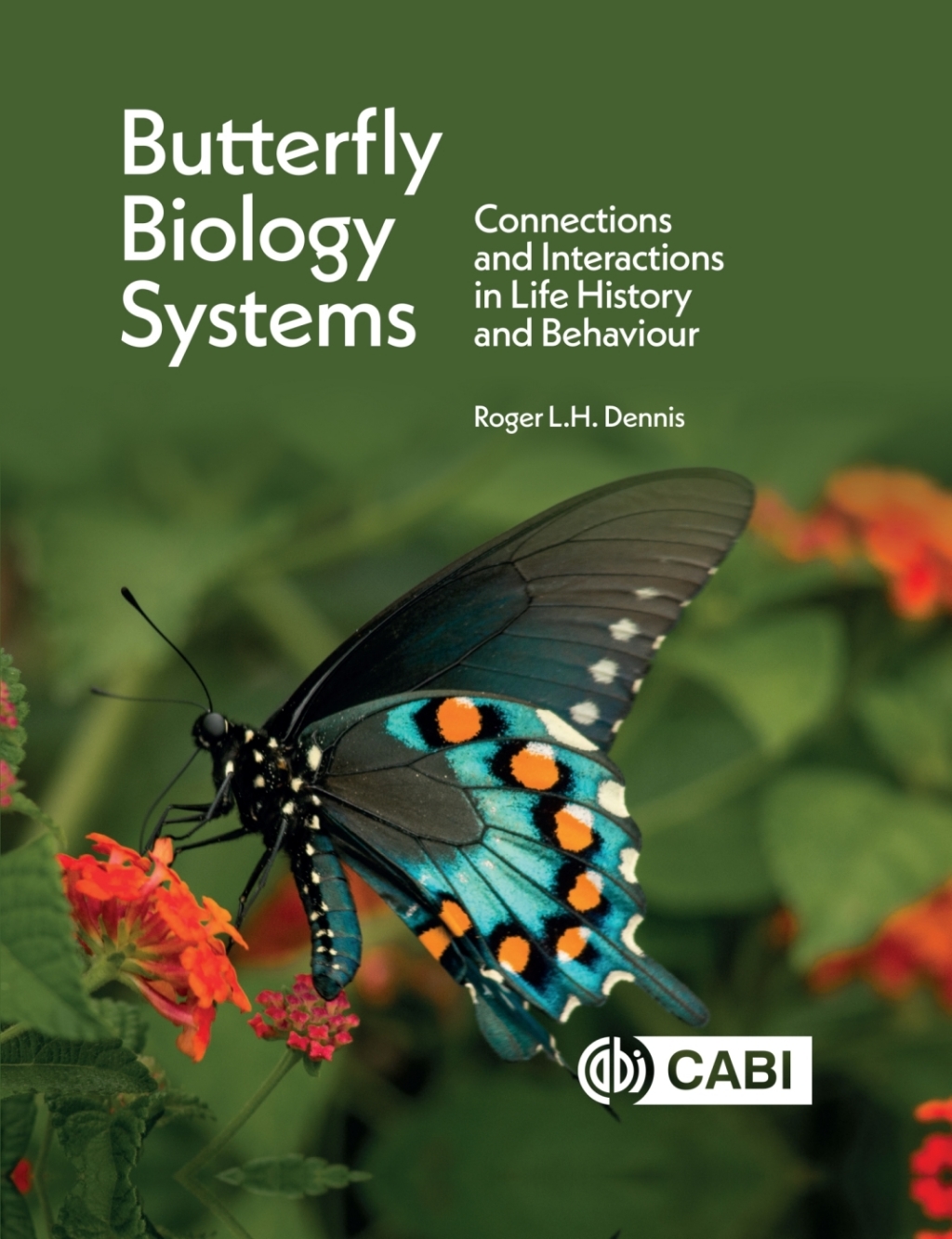 Butterfly Biology Systems Connections and Interactions in Life History and Behaviour â€“ PDF/EPUB Version Downloadable