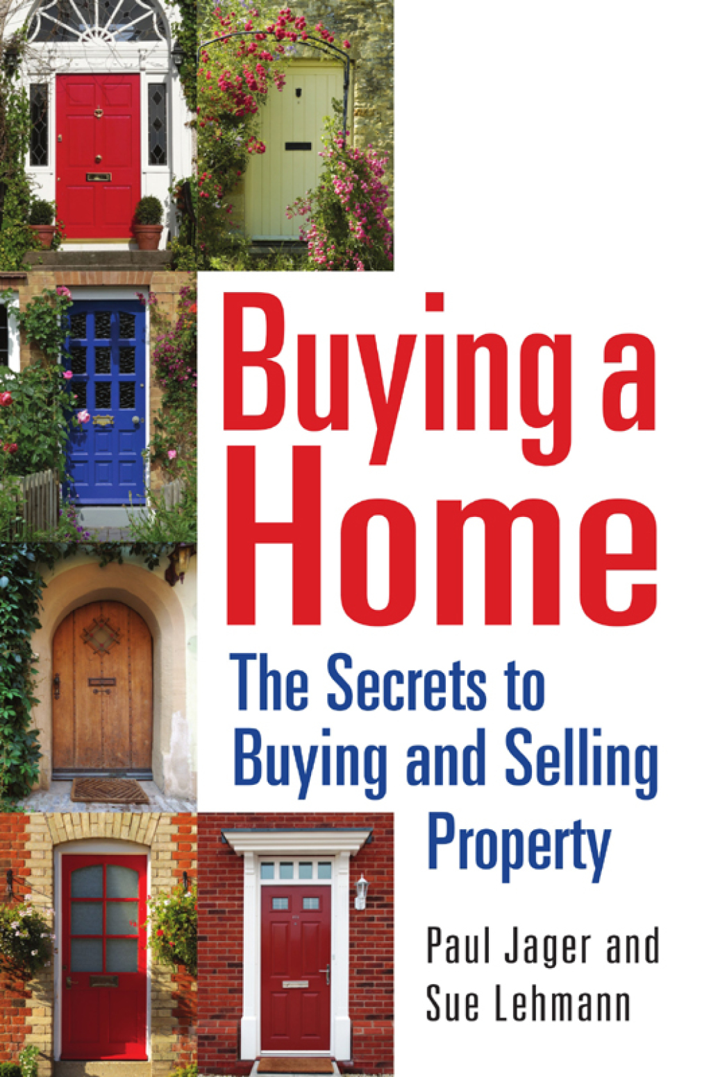 Buying a Home The Secrets to Buying and Selling Property - (PDF/EPUB Version)