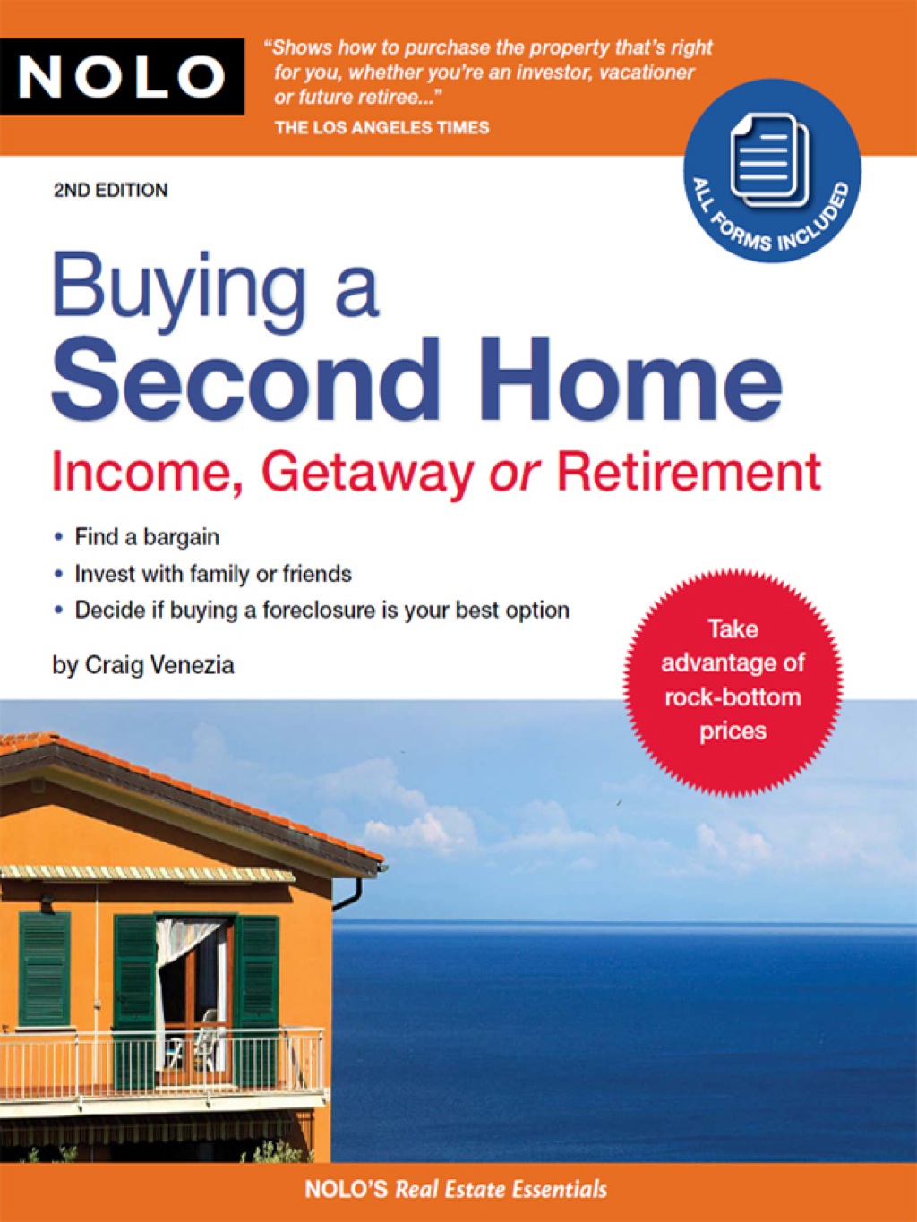 Buying a Second Home: Income, Getaway or Retirement 2nd Edition - (PDF/EPUB Version)