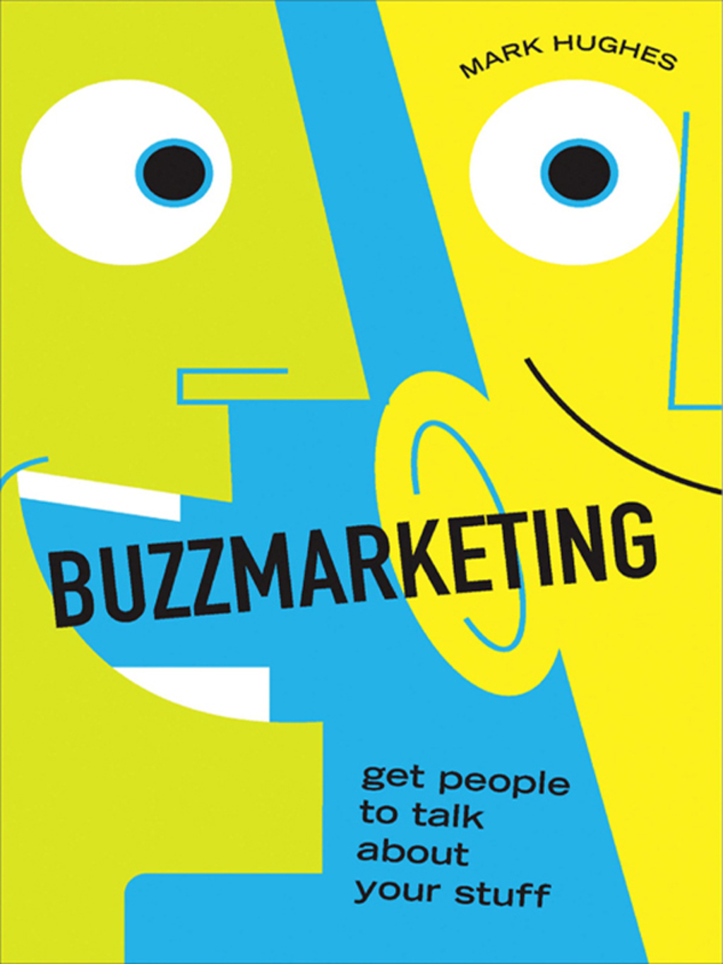 Buzzmarketing Get People to Talk About Your Stuff - (PDF/EPUB Version)