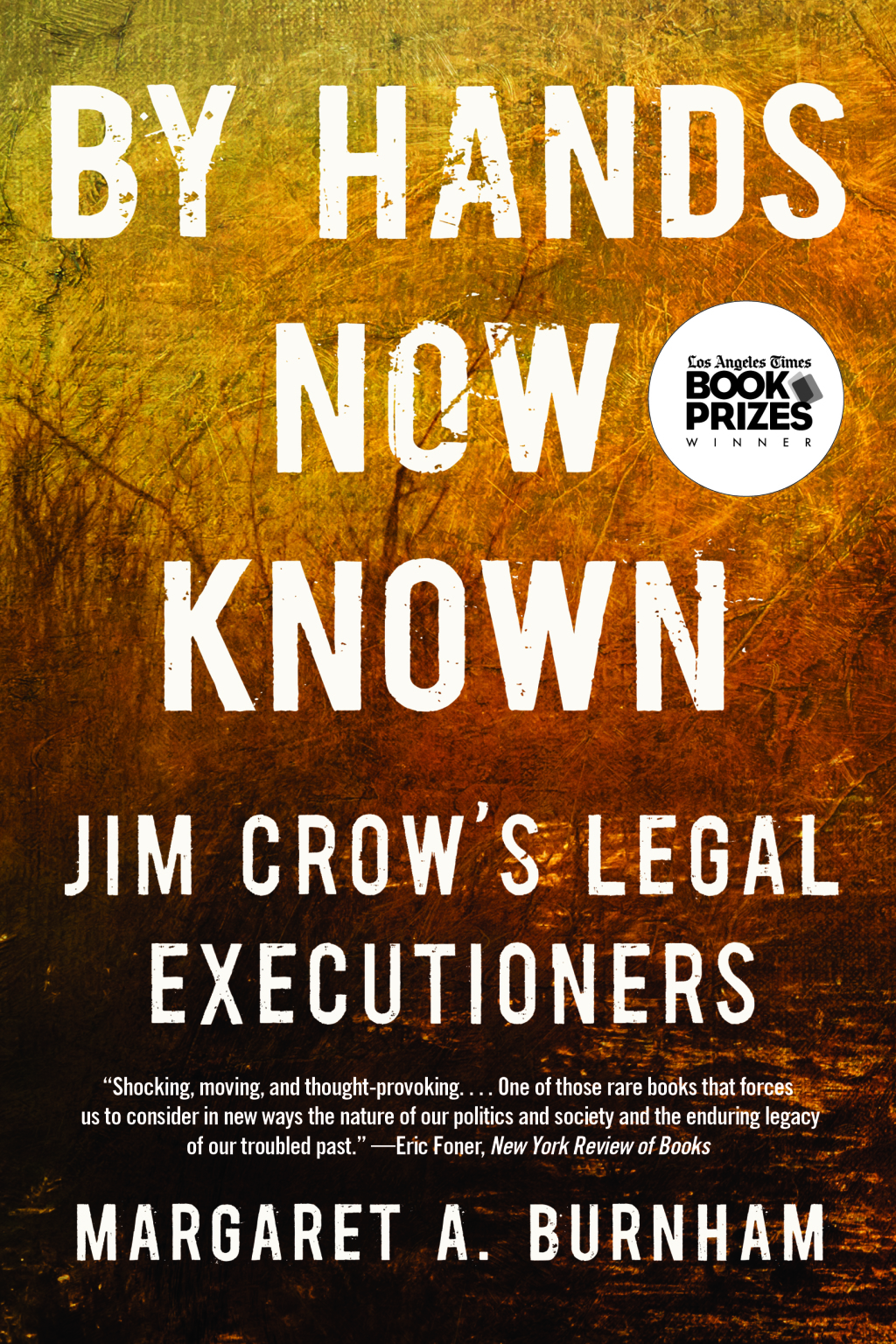 By Hands Now Known: Jim Crow's Legal Executioners - (PDF/EPUB Version)