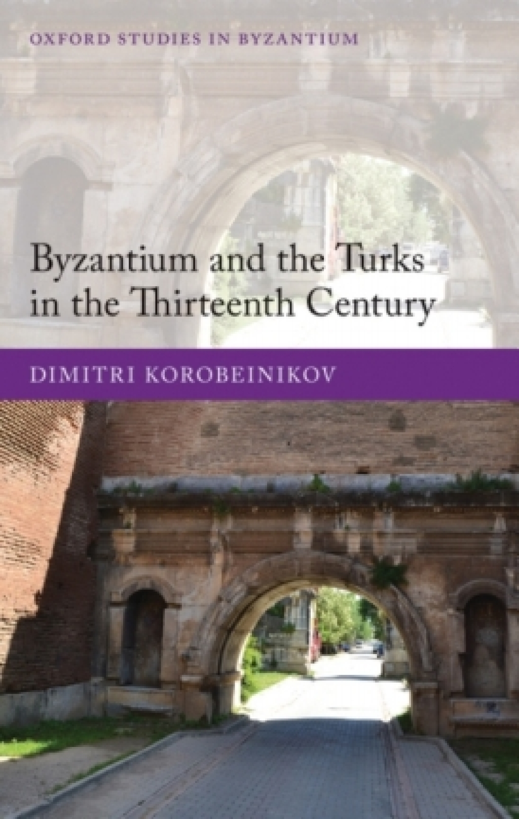 Byzantium and the Turks in the Thirteenth Century â€“ PDF/EPUB Version Downloadable