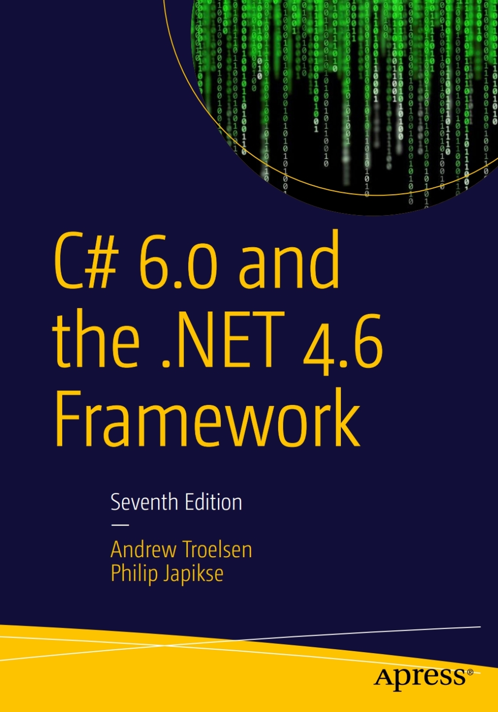 C# 6.0 and the .NET 4.6 Framework 7th Edition â€“ PDF/EPUB Version Downloadable
