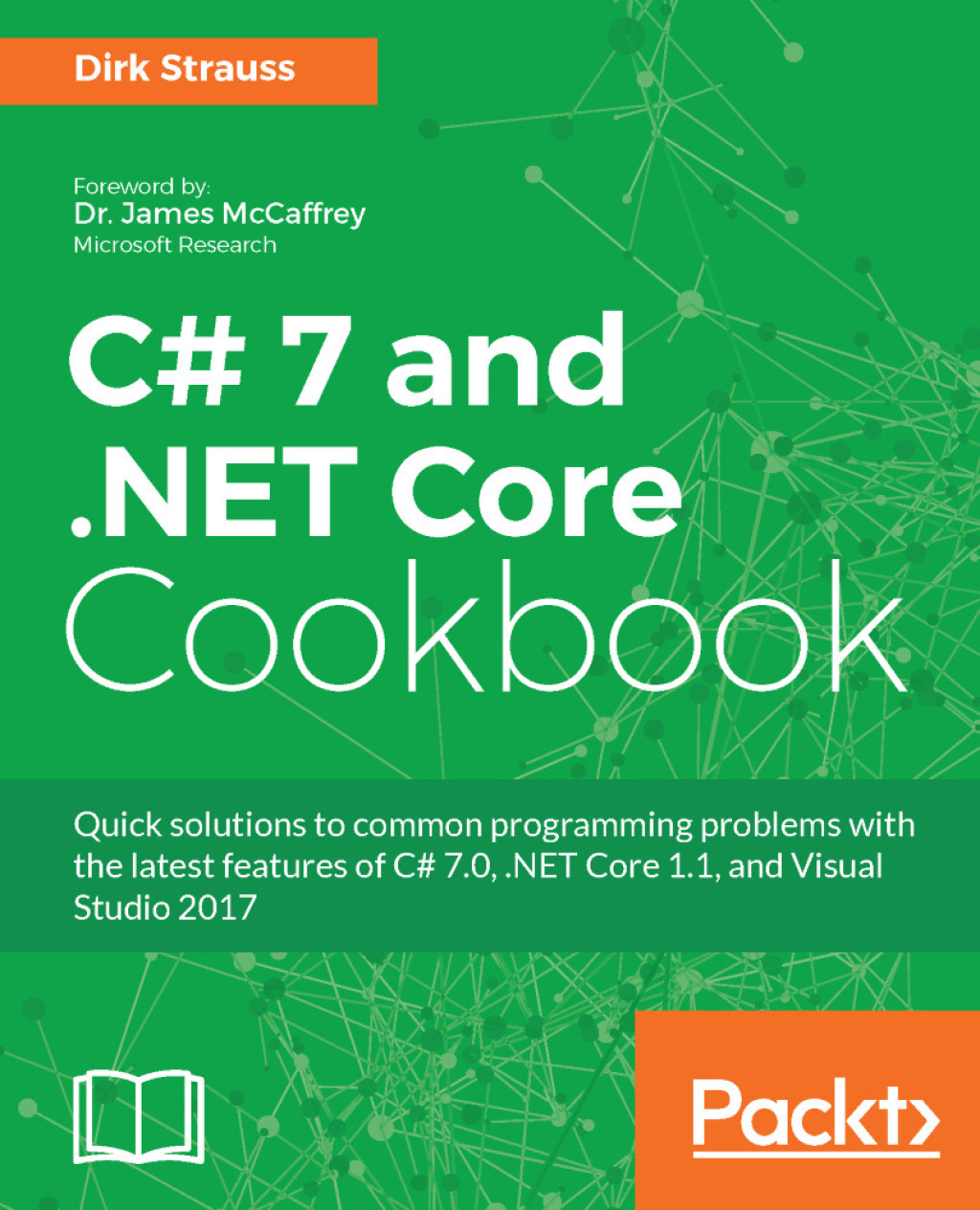 C# 7 and .NET Core Cookbook 1st Edition â€“ PDF/EPUB Version Downloadable
