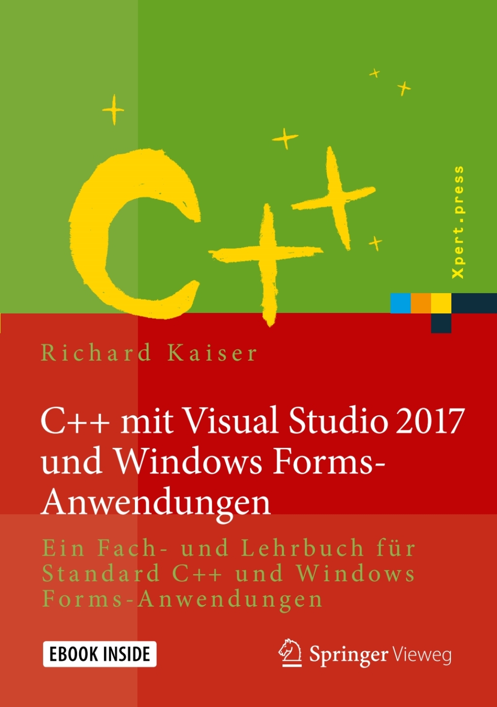C++ mit Visual Studio 2017 und Windows Forms-Anwendungen Ein Fach- und Lehrbuch fÃ¼r Standard C++ und Windows Forms-Anwendungen  â€“ PDF/EPUB Version Downloadable