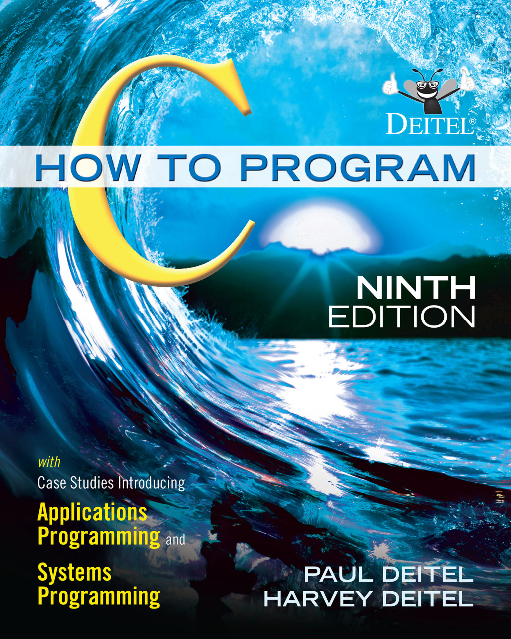 C How to Program With Case Studies Introducing Applications and Systems Programming 9th Edition â€“ PDF/EPUB Version Downloadable