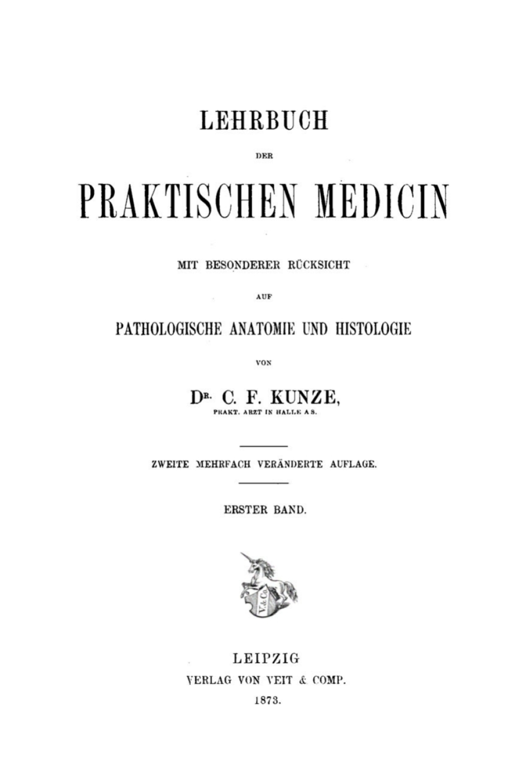 C. F. Kunze: Lehrbuch der practischen Medicin. Band 1 2nd Edition â€“ PDF/EPUB Version Downloadable