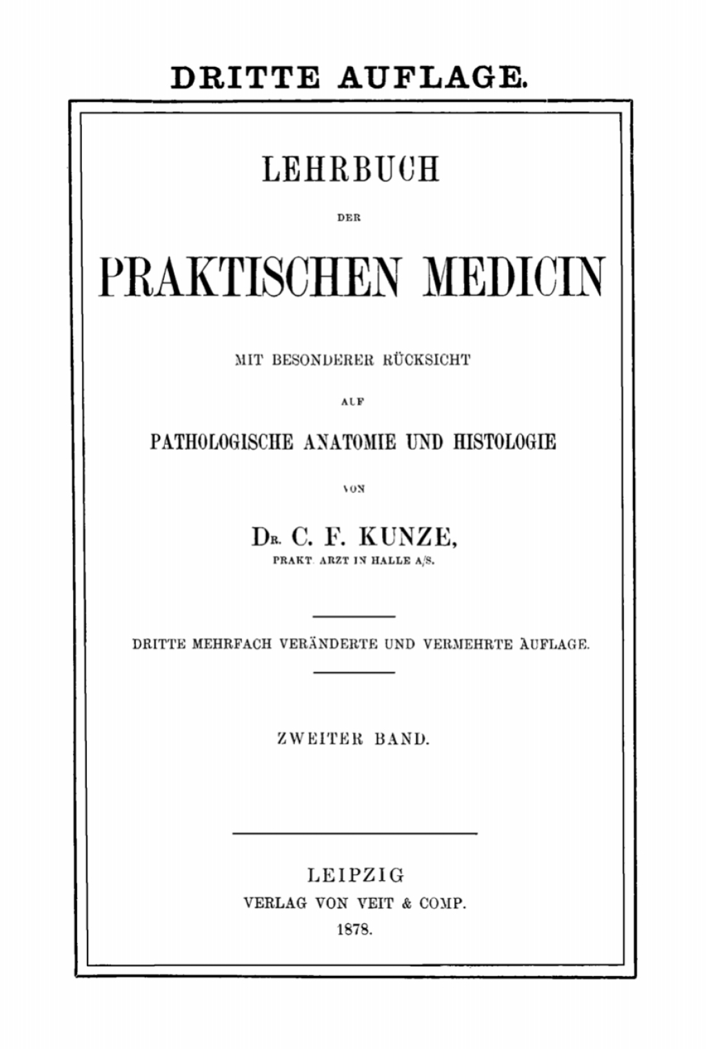 C. F. Kunze: Lehrbuch der praktischen Medicin. Band 2 3rd Edition â€“ PDF/EPUB Version Downloadable